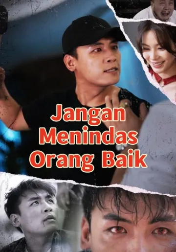 Jangan Menindas Orang Baik